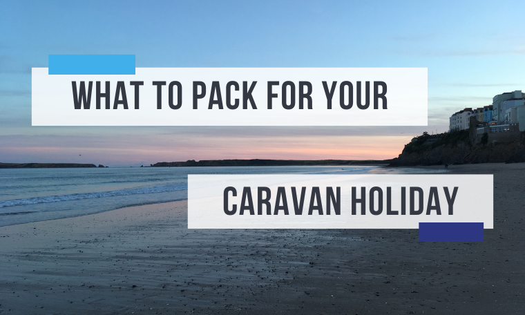 What to pack for a caravan holiday